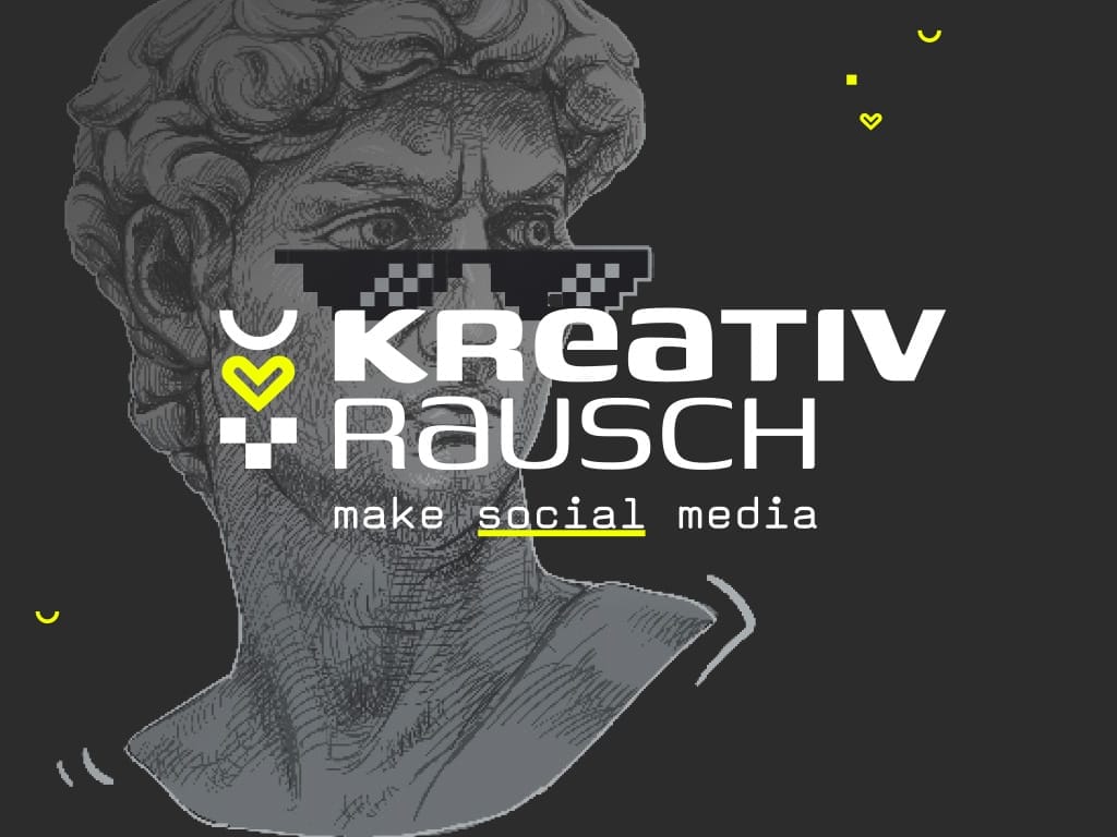 Grafik mit einer Statue und dem Text 'KREATIV RAUSCH make social media'.